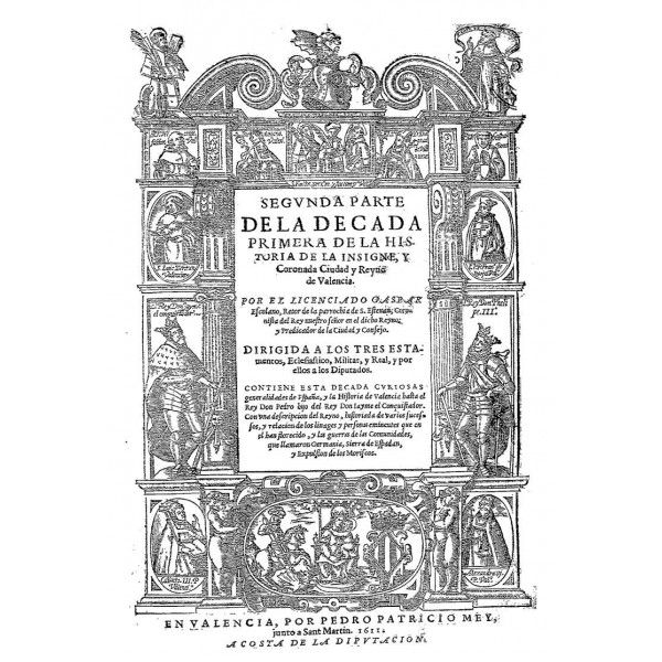 decada-primera-y-segunda-parte-de-la-historia-de-la-insigne-y-coronada-ciudad-y-reino-de-valencia