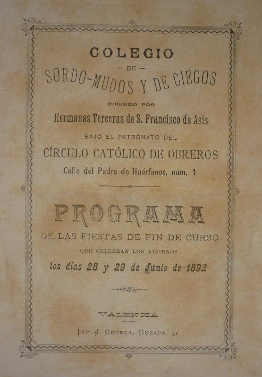 Programa del Colegio de Sordomudos y ciegos. 1892. Archivo Privado de Rafael Solaz.