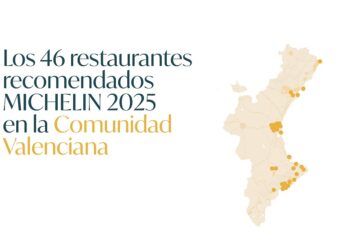Estos son todos los restaurantes recomendados MICHELIN 2025 en la Comunitat Valenciana